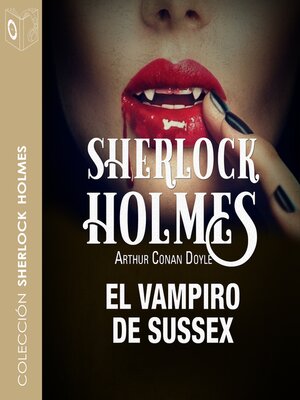 cover image of El vampiro de Sussex--Dramatizado
